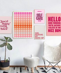 Funny Quote Art Poster Print Modern Inspirational Girl Power Dot Self Care Wall Canvas Makeup Office 3