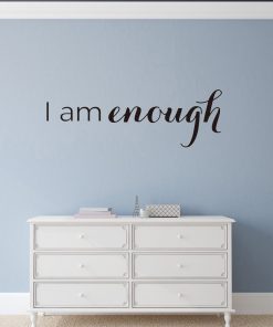 Inspirational Quote Decal I am enough Wall Sticker Home Decoration Motivational Lettering Vinyl Art Mural 1