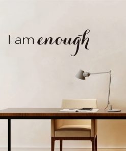 Inspirational Quote Decal I am enough Wall Sticker Home Decoration Motivational Lettering Vinyl Art Mural 2