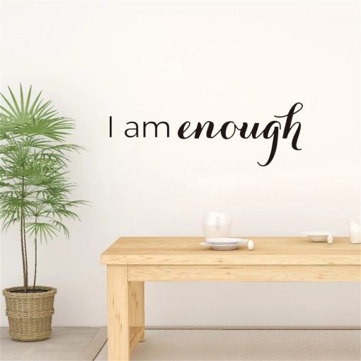 Inspirational Quote Decal I am enough Wall Sticker Home Decoration Motivational Lettering Vinyl Art Mural 3